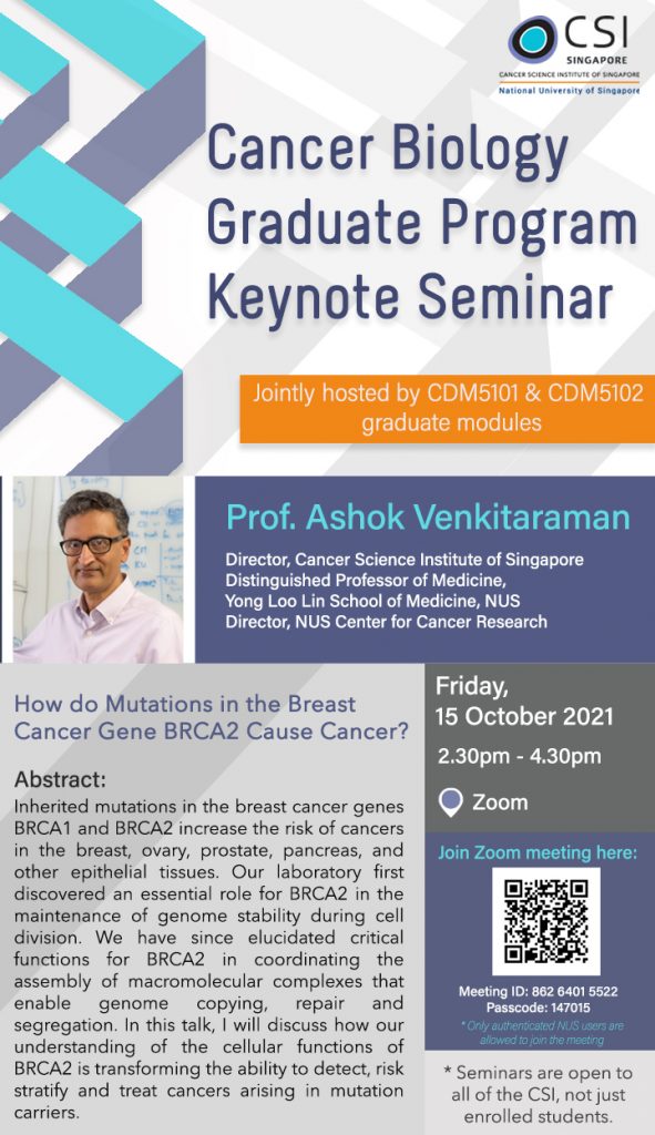 Cancer Biology Graduate Program Keynote Seminars – Ashok Venkitaraman ...